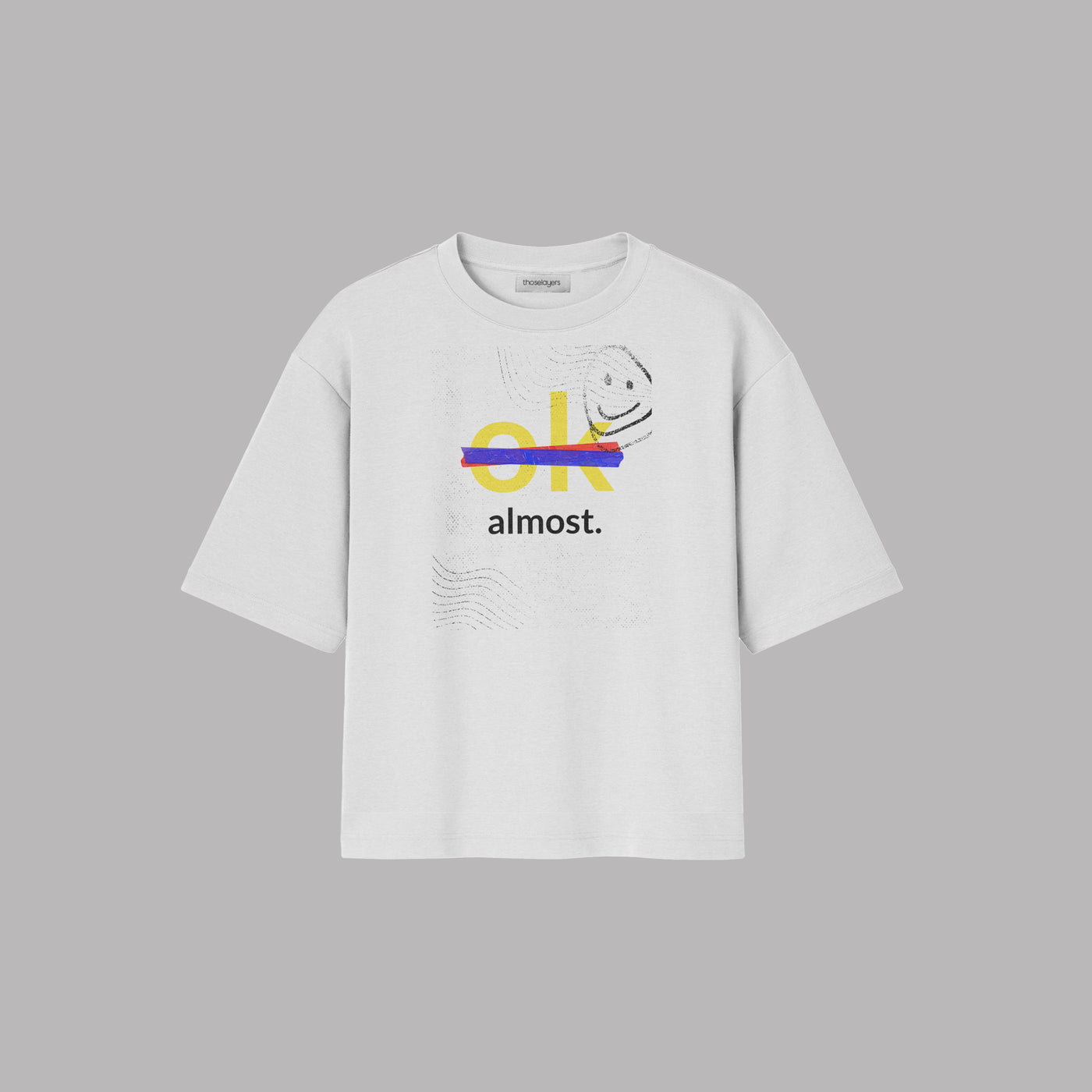 Ok Almost - White - Oversized